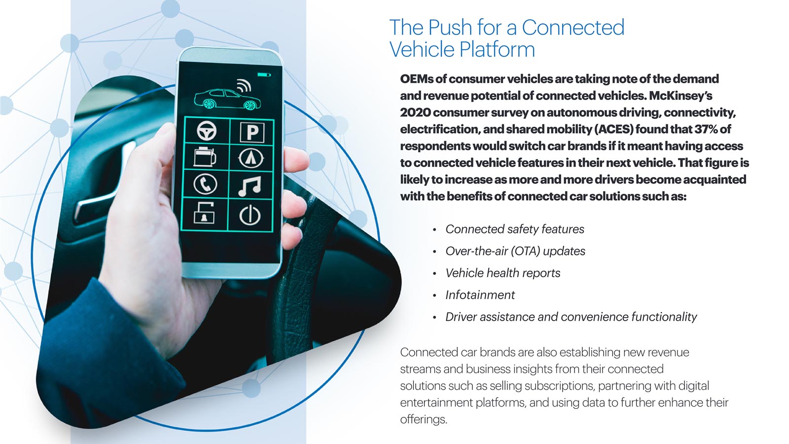 An excerpt from Intelematics' 'Pitfalls on the journey to the Connected Vehicle, and how to avoid them' whitepaper. It gives an overview of connected vehicles platforms and solutions. 