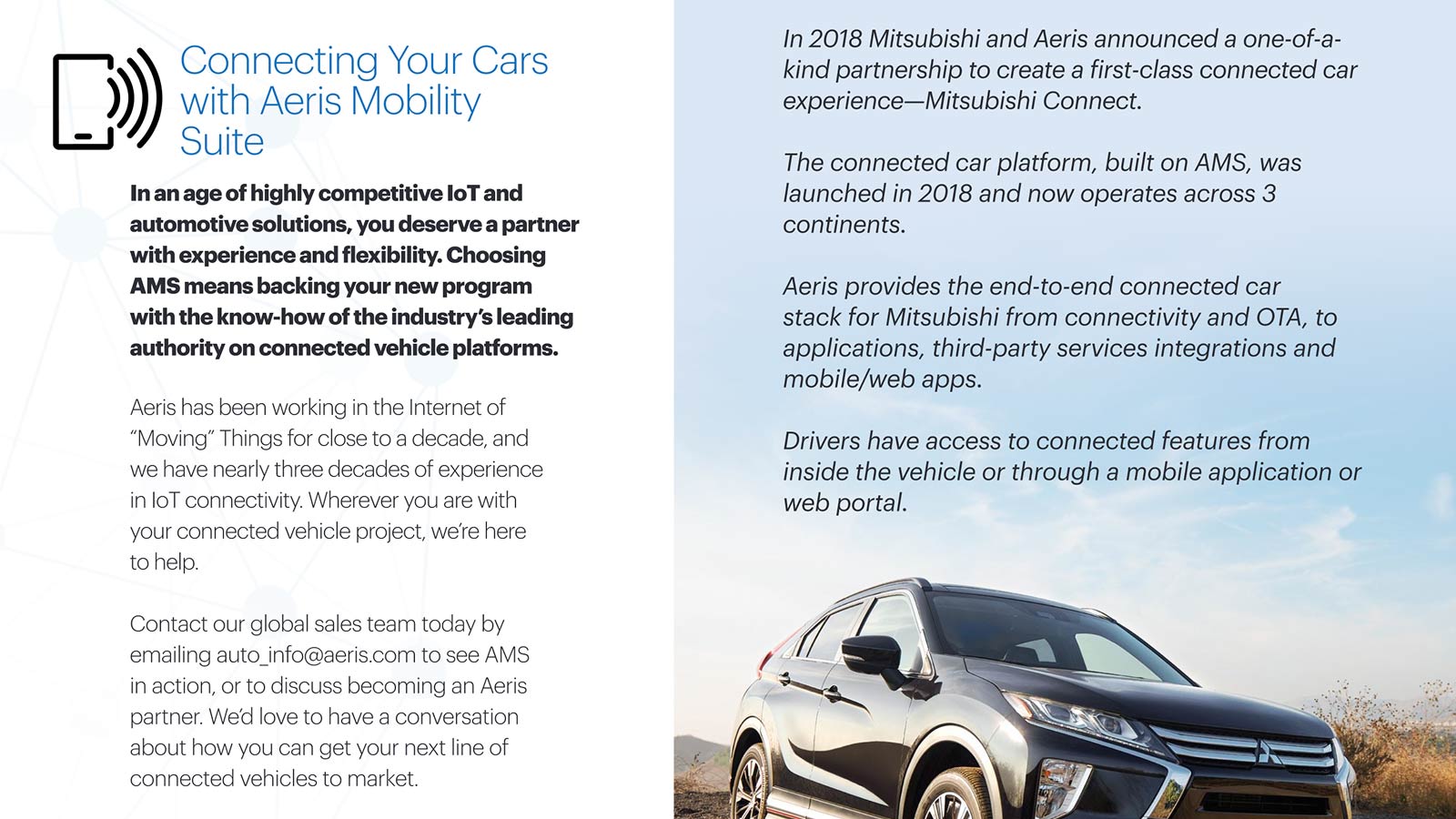 An excerpt from Intelematics' 'Pitfalls on the journey to the Connected Vehicle, and how to avoid them' whitepaper. It explains the partner support you'll receive with AMS (Australian Motoring Services) and includes a customer success story from Mitsubishi.